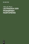 Leitfaden der modernen Parfümerie