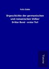 Urgeschichte der germanischen und romanischen Völker