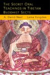 The Secret Oral Teachings in Tibetan Buddhist Sects