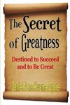 The Secret of Greatness