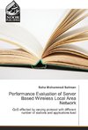 Performance Evaluation of Server Based Wireless Local Area Network