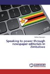 Speaking to power through newspaper editorials in Zimbabwe