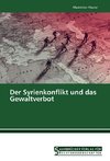 Der Syrienkonflikt und das Gewaltverbot