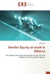 Gender Equity at work in Albania