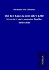 Die Tell-Sage zu dem Jahre 1230