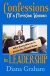 Confessions of a Christian Woman In Leadership