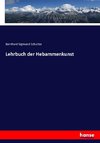 Lehrbuch der Hebammenkunst