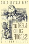 The Dream-Child's Progress and Other Essays