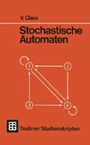 Stochastische Automaten