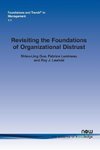 Revisiting the Foundations of Organizational Distrust