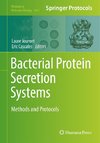 Bacterial Protein Secretion Systems