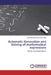 Automatic Generation and Solving of mathematical expressions