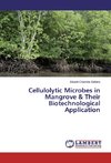 Cellulolytic Microbes in Mangrove & Their Biotechnological Application