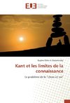 Kant et les limites de la connaissance