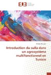 Introduction du sulla dans un agrosystème multifonctionnel en Tunisie