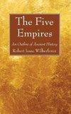 The Five Empires