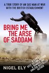 Bring Me The Arse Of Saddam