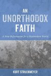 An Unorthodox Faith