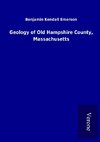 Geology of Old Hampshire County, Massachusetts