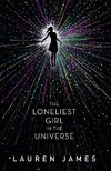 The Loneliest Girl in the Universe