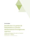 Introduction à la gestion de l'information au sein des établissements d'enseignement