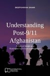 Understanding Post-9/11 Afghanistan