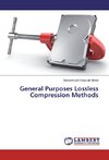 General Purposes Lossless Compression Methods