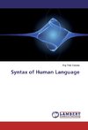 Syntax of Human Language