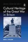 Cultural Heritage of the Great War in Britain