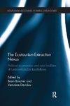 Büscher, B: Ecotourism-Extraction Nexus