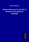 Chinese Characters for the Use of Students of the Japanese Language