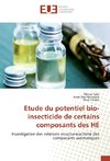 Etude du potentiel bio-insecticide de certains composants des HE