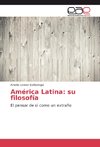 América Latina: su filosofía