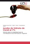 Jarabe de hidrato de cloral al 7%