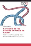 La teoría de los errores de cruce de Lacan