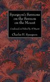 Spurgeon's Sermons on the Sermon on the Mount