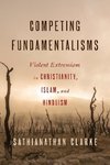 Competing Fundamentalisms