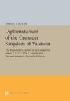 Diplomatarium of the Crusader Kingdom of Valencia