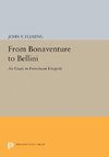 From Bonaventure to Bellini