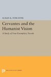 Cervantes and the Humanist Vision