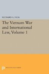 The Vietnam War and International Law, Volume 1