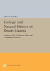 Ecology and Natural History of Desert Lizards