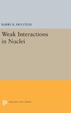 Weak Interactions in Nuclei