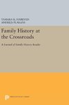 Family History at the Crossroads