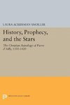 History, Prophecy, and the Stars