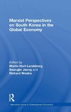 Marxist Perspectives on South Korea in the Global Economy