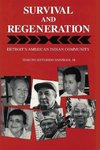 Survival and Regeneration