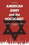 American Jewry and the Holocaust