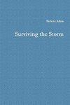 Surviving the Storm