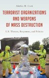 Terrorist Organizations and Weapons of Mass Destruction